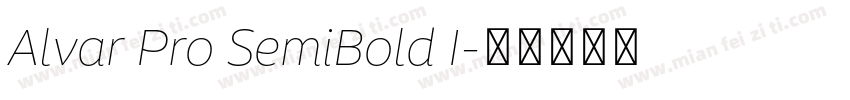 Alvar Pro SemiBold I字体转换